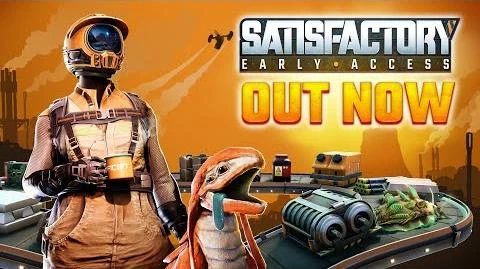 Satisfactory_Out_Now_on_Steam!